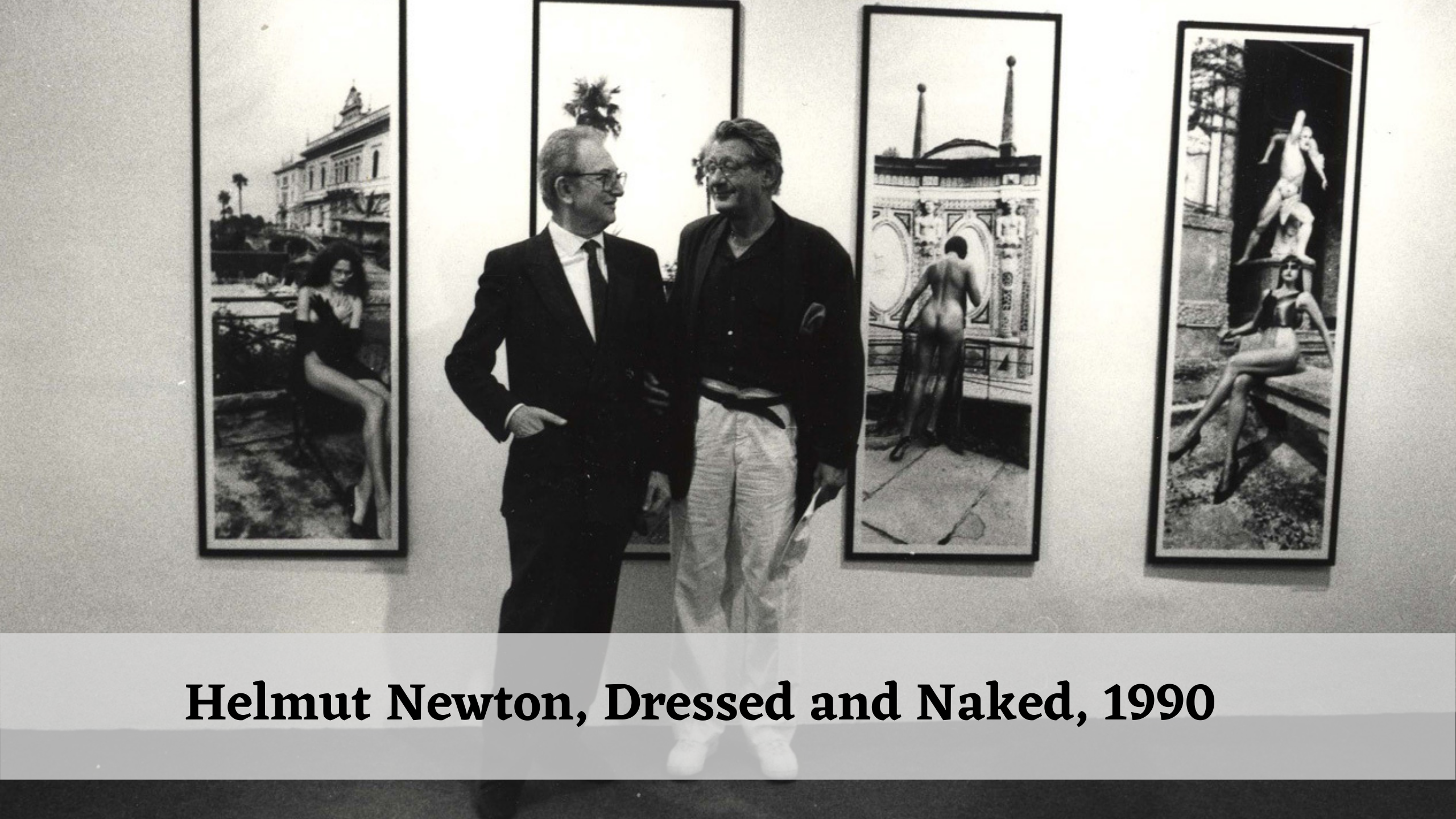 Helmut Newton, Dressed and Naked, 1990