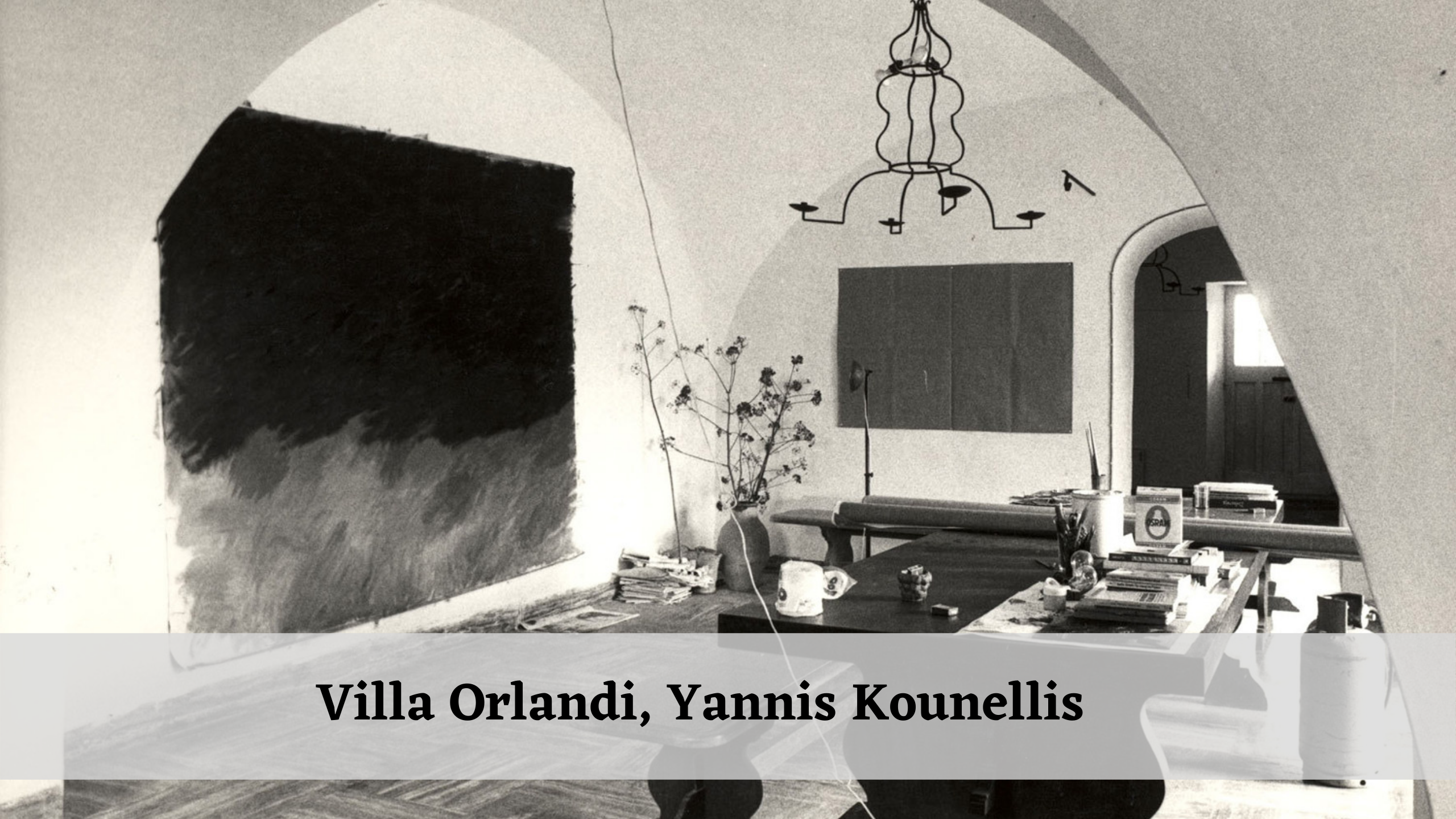 Villa Orlandi, Yannis Kounellis
